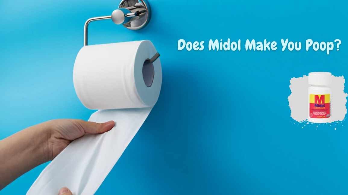 Does Midol Make You Poop