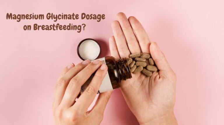 Can I Take Magnesium Glycinate While Breastfeeding Can You Take Magnesium Glycinate While Breastfeeding? - Drugs Coverage